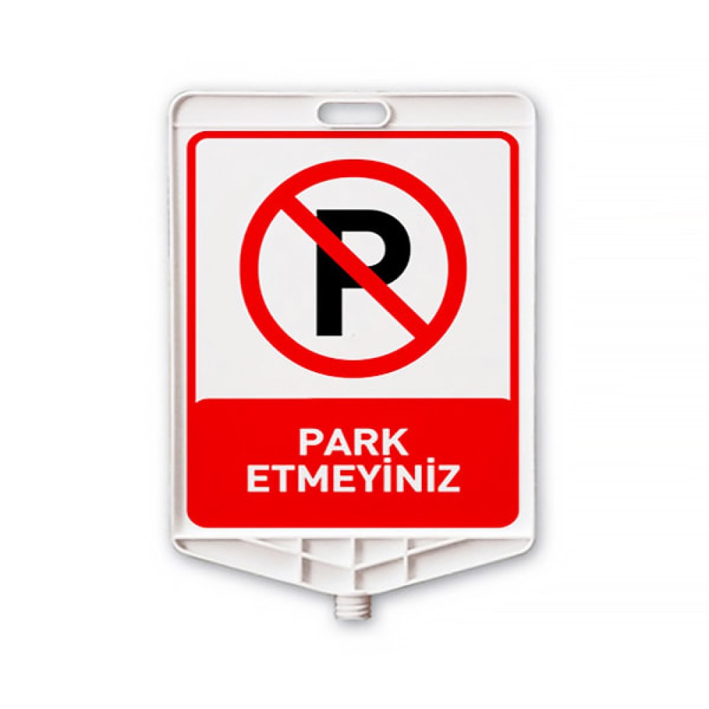 Rectangular Plastic Do Not Park Sign