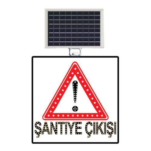 Dikkat Şantiye Çıkışı Araç Çıkabilir Levhası Güneş Enerjili Ledli Levhası