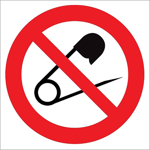 It Is Forbidden To Carry Safety Pins Sign Board Signage Label EF2146