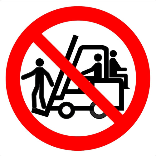 Do Not Put Anyone On The Forklift Sign Board Sign Sticker PF1165