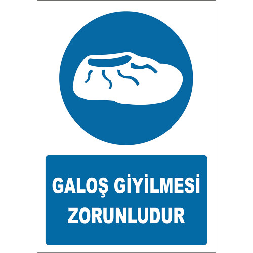 Galoş Giyilmesi Zorunludur İşareti Levhası Tabelası Etiketi EF2617