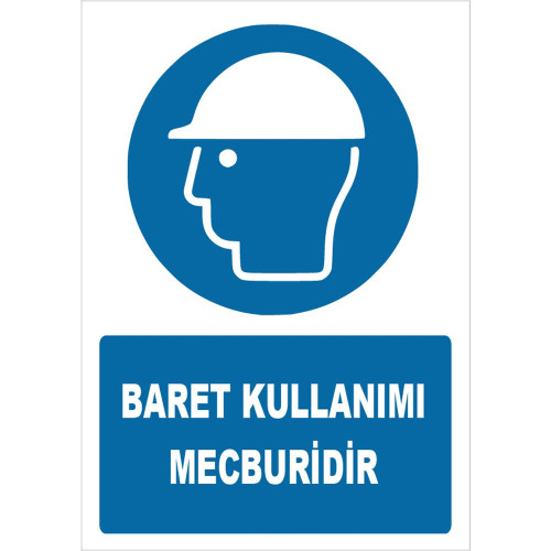 Baret Kullanımı Mecburidir İşareti Levhası Tabelası Etiketi ZY1437