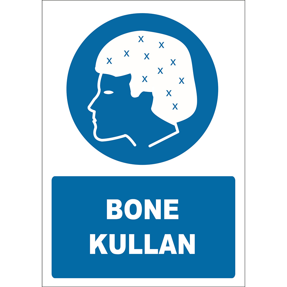 Bone Kullan İşareti Levhası Tabelası Etiketi PF1068