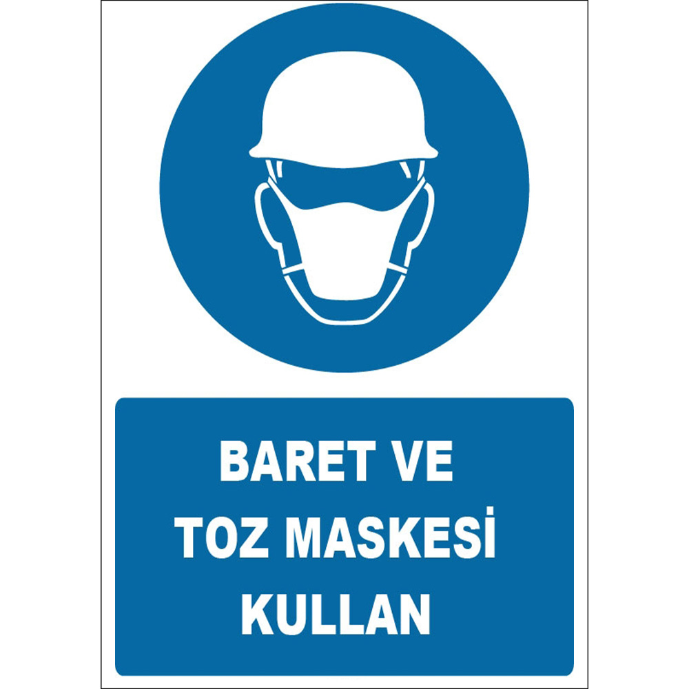 Baret ve Toz Maskesi Kullan İşareti Levhası Tabelası Etiketi ZY1455