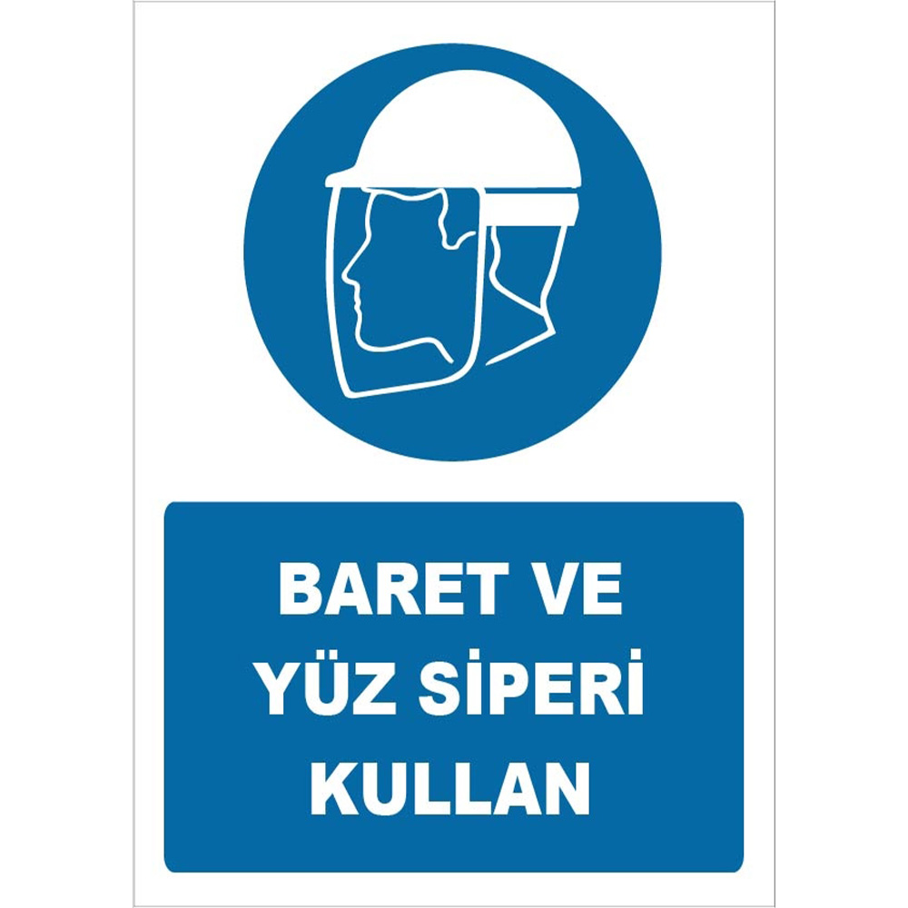 Baret ve Yüz Siperi Kullan Levhası İşareti Tabelası Etiketi ZY1410