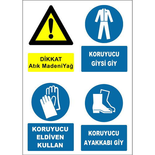 Attention Waste Mineral Oil Protective Clothing Gloves Wear Shoes Sign Board Sign Sticker A4014