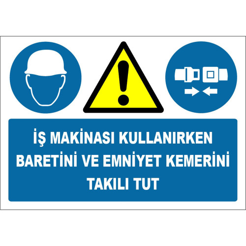 Keep Your Hard Hat and Seat Belt On When Using Construction Machinery Sign Board Sign Label ZY1409