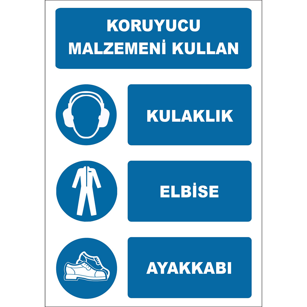 Koruyucu Malzemeni Kullan Kulaklık Elbise Ayakkabı İşareti Levhası Tabelası Etiketi EF1934