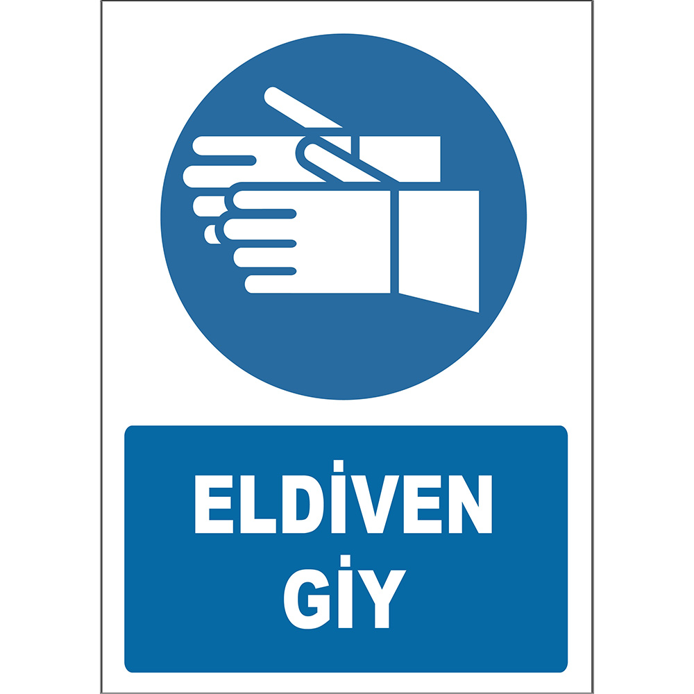 Eldiven Giy İşareti Levhası Tabelası Etiketi EF2879