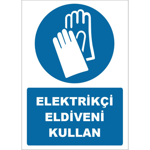 Use Electrician Gloves Sign Board Sign Sticker ZY1255