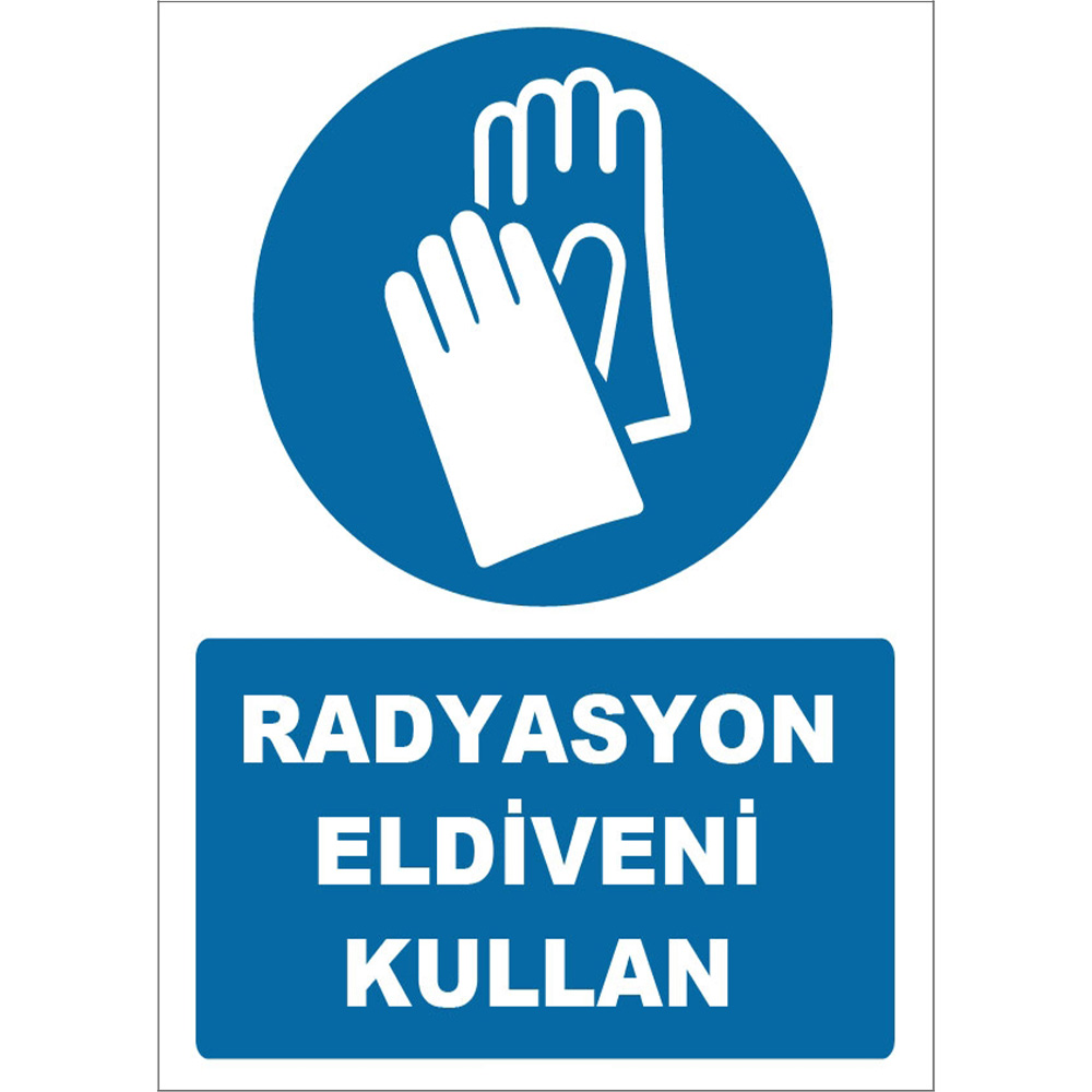 Use Radiation Gloves Sign Board Signage Label ZY1260