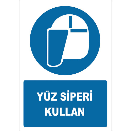 Use a Face Shield Symbol Sign Board Signage Label EF2847