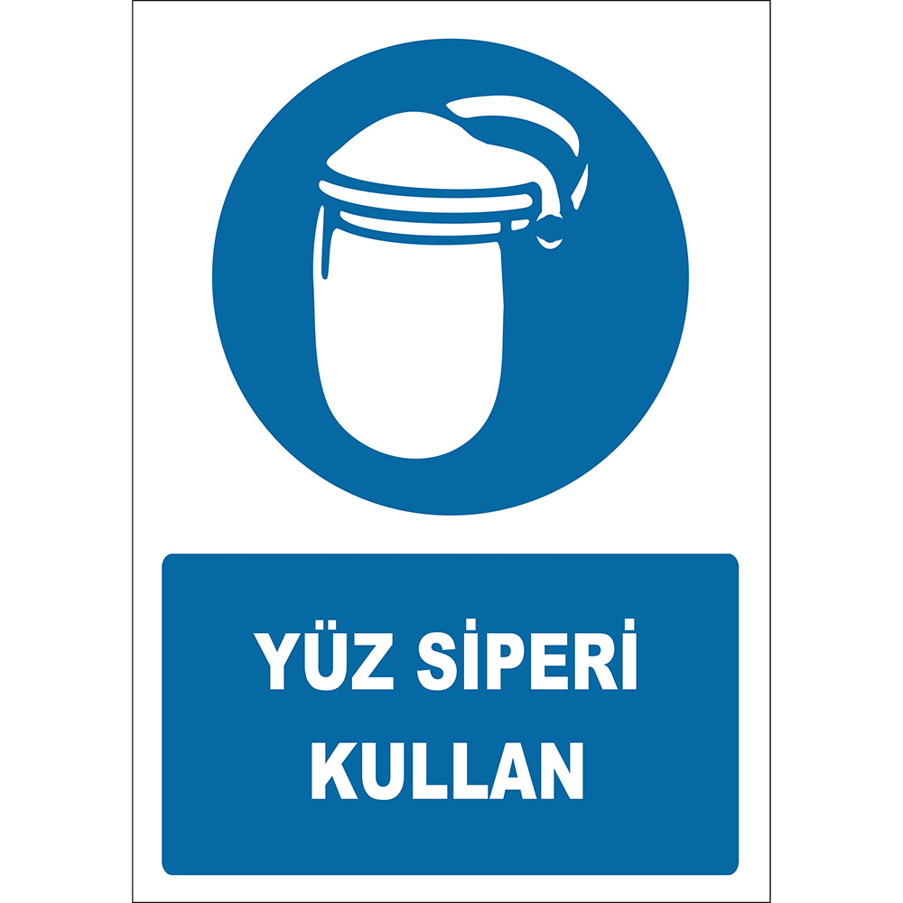 Yüz Siperi Kullan Etiketi İşareti Levhası Tabelası EF2885