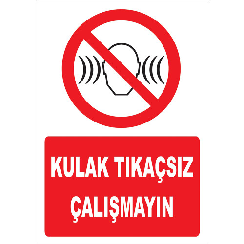 Do Not Work Without Earplugs Sign Board Sign Sticker YT7775