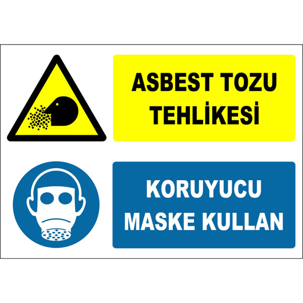 Asbest Tozu Tehlikesi Koruyucu Maske Kullan İşareti Levhası Tabelası Etiketi ZY2825