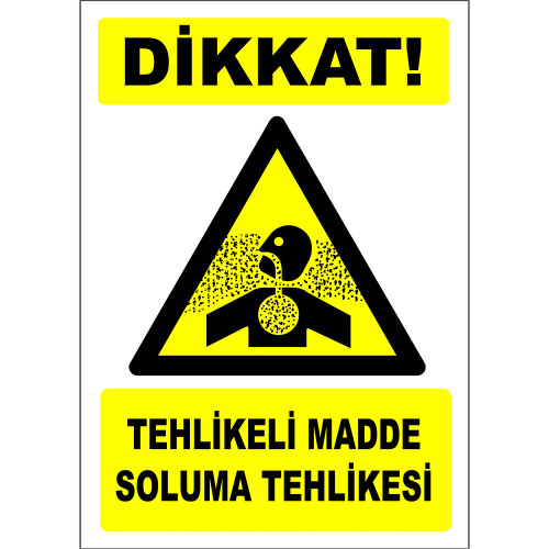 Attention Hazardous Substance Inhalation Hazard Sign Board Signage Label PF1185