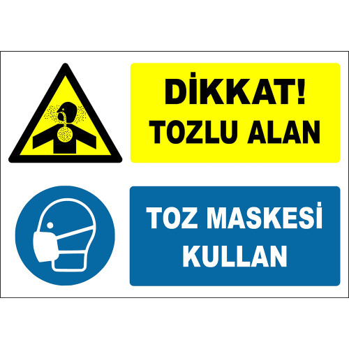 Dikkat Tozlu Alan Toz Maskesi Kullan İşareti Levhası Tabelası Etiketi EF1305