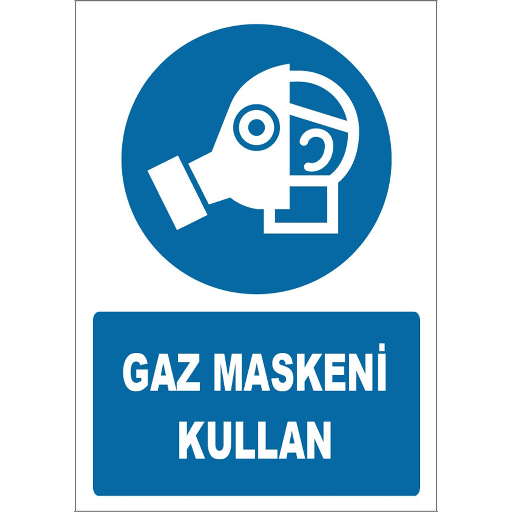 Gaz Maskeni Kullan İşareti Levhası Tabelası Etiketi ZY1804