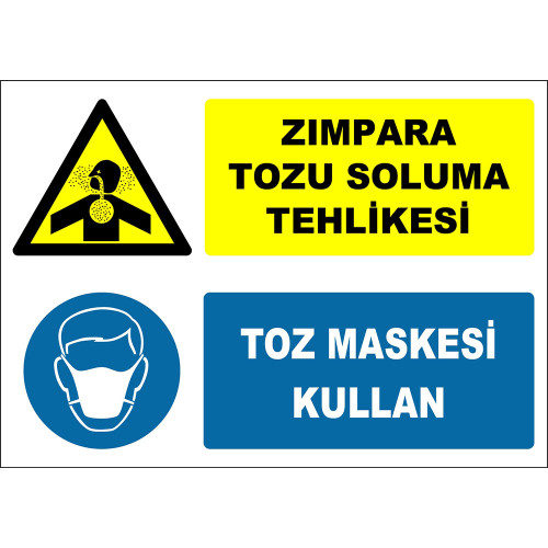 Zımpara Tozu Soluma Tehlikesi Toz Maskesi Kullan İşareti Levhası Tabelası Etiketi ZY2901