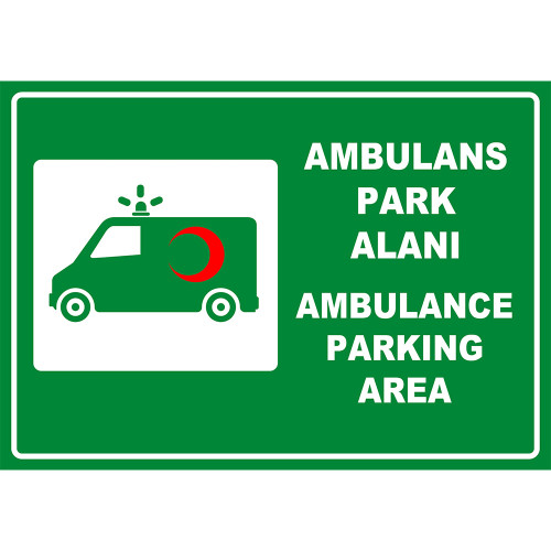 Turkish English Ambulance Parking Area Sign Board Sticker PF1785