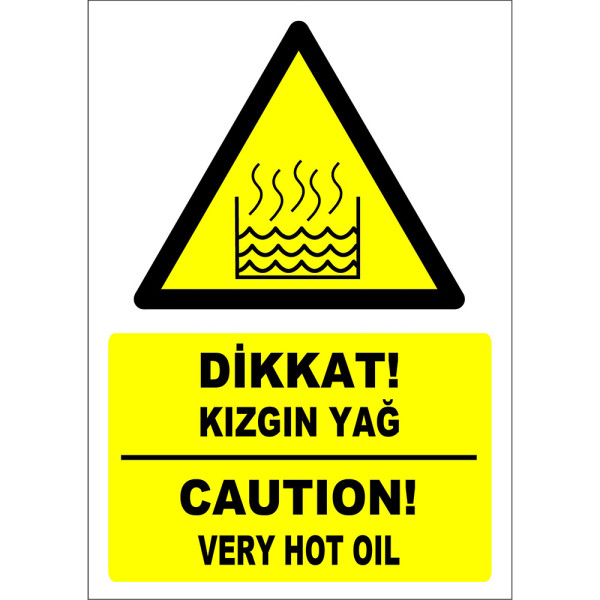 Turkish English Caution Hot Oil Sign Board Label EF1239