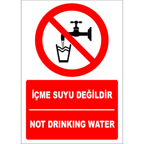 Turkish English Is Not Drinking Water Sign Board Label EF1413