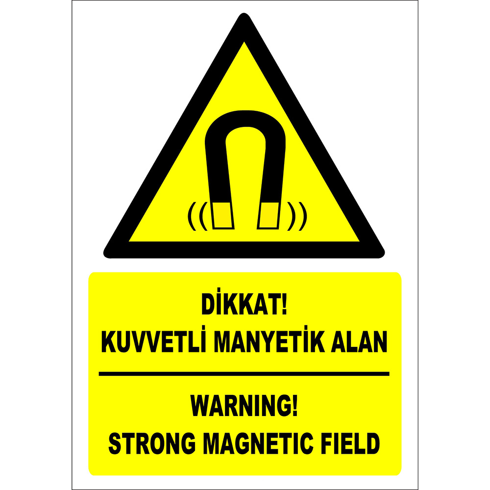 Turkish English Caution Strong Magnetic Field Sign Board Signage Label ZY2113