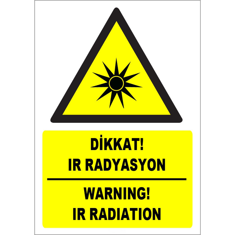 Turkish English Caution IR Radiation Sign Board Signage Label ZY1862