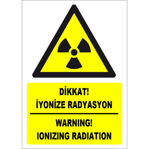 Turkish English Caution Ionizing Radiation Sign Board Sign Label ZY1850