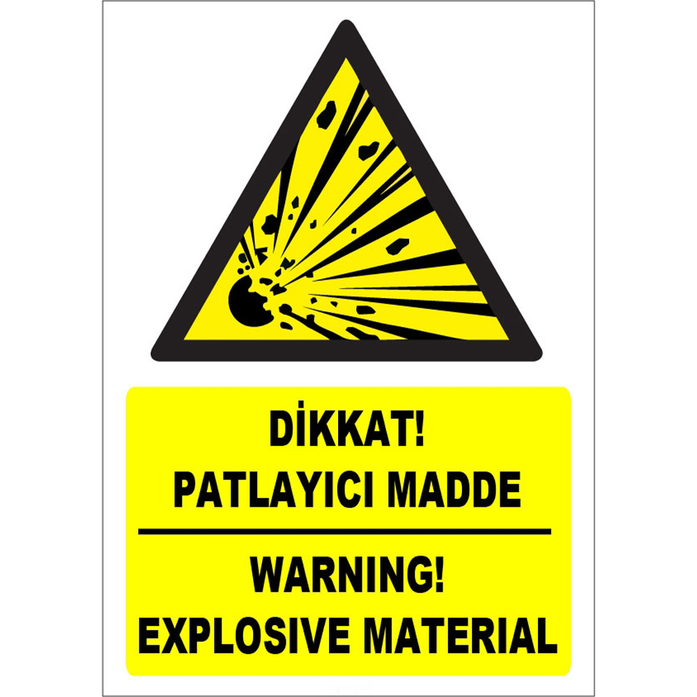 Turkish English Caution Explosive Material Sign Board Signage Label ZY1836