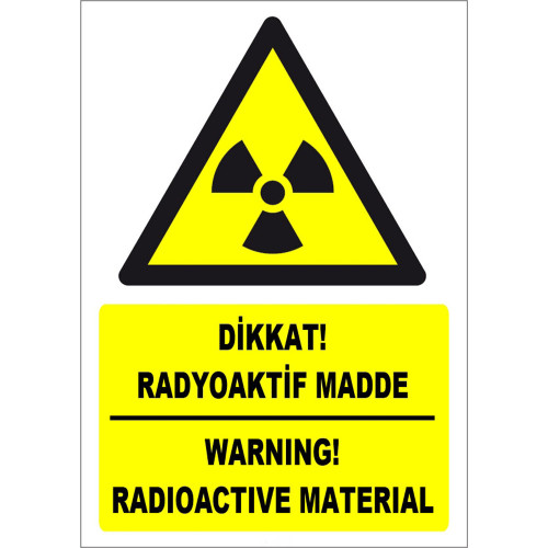 Turkish English Caution Radioactive Substance Sign Board Sign Label ZY1849