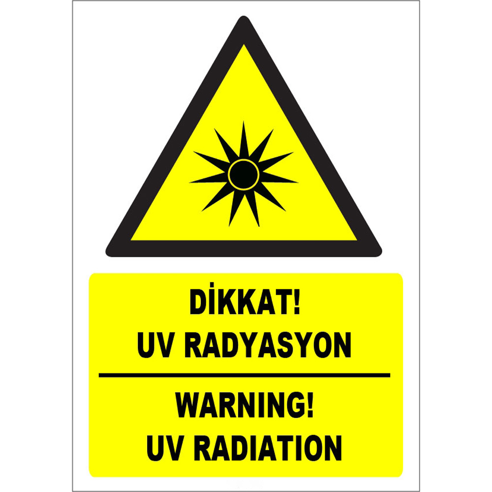 Turkish English Caution UV Radiation Sign Board Sign Label ZY1861