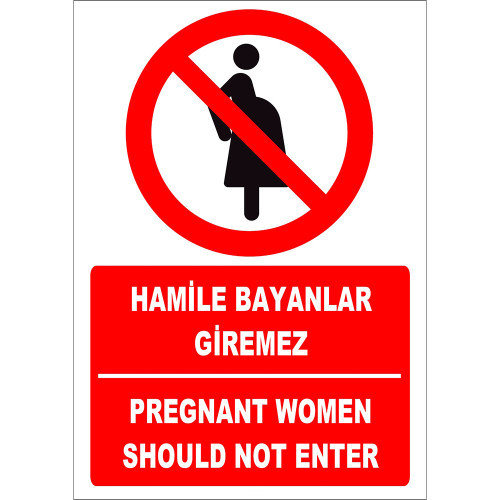 Turkish English Pregnant Women Can not Enter Sign Board Sign Sticker ZY2158