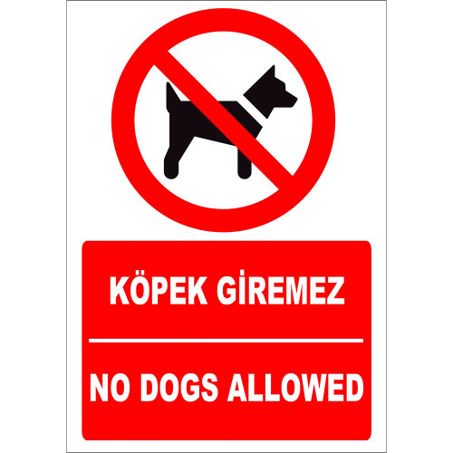 Turkish English Dog Can't Enter Sign Board Sign Sticker ZY2165