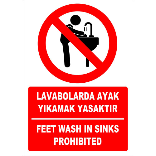 Turkish English It is Forbidden to Wash Feet in Sinks Sign Board Label EF1291