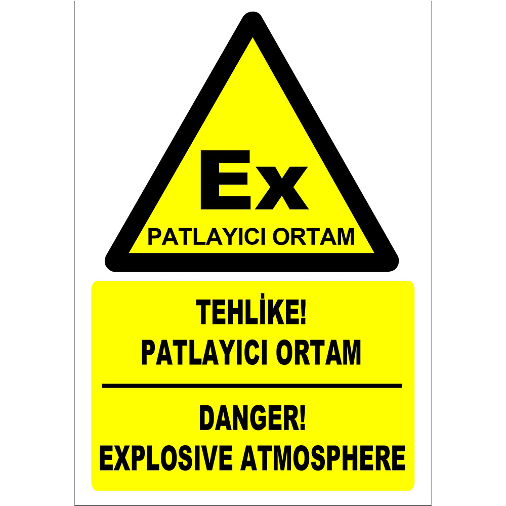 Turkish English Hazard Explosive Environment Label Sign Board Sign Board ZY2505