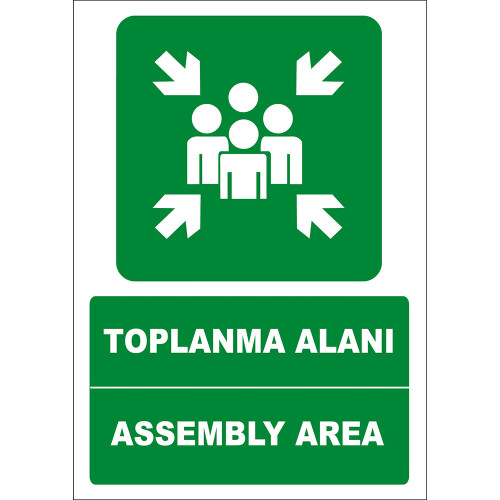 Turkish English Assembly Area Sign Board Label EF1475