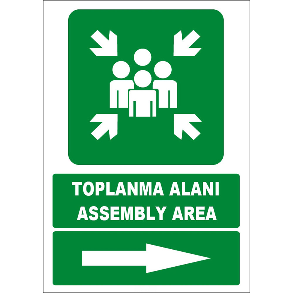 Turkish English Assembly Area Sign Board Label EF1489 On The Right Side