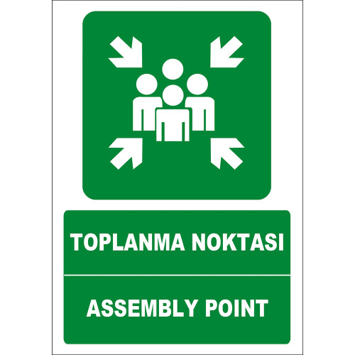 Turkish English Assembly Point Sign Board Label EF1476