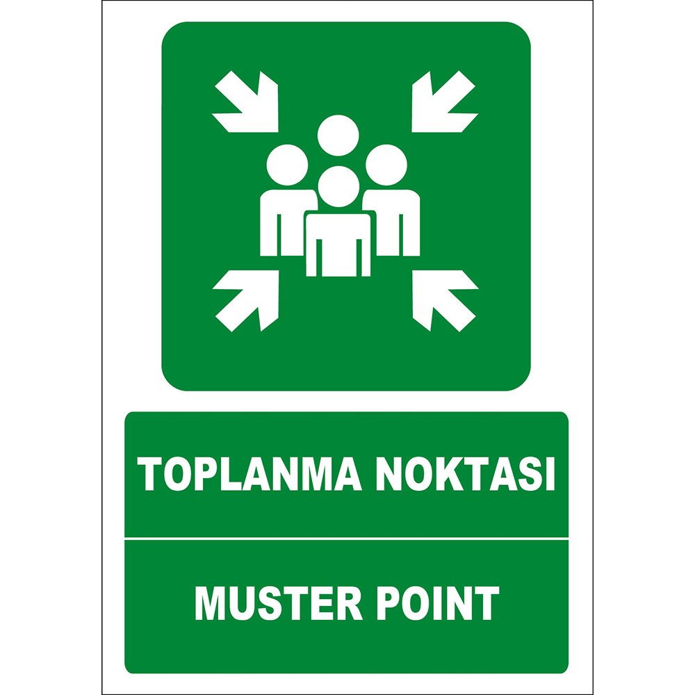 Turkish English Assembly Point Sign Board Label EF1477