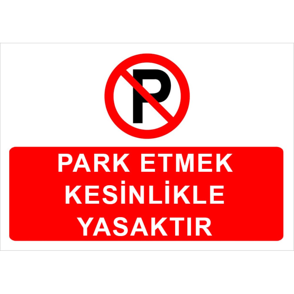 Parking Is Strictly Forbidden Sign No Parking Signboard Sign