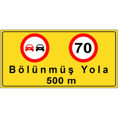 Yol Tabela Fiyatları Bölünmüş Yola 500 Metre Levhası Azami Hız Sınırı