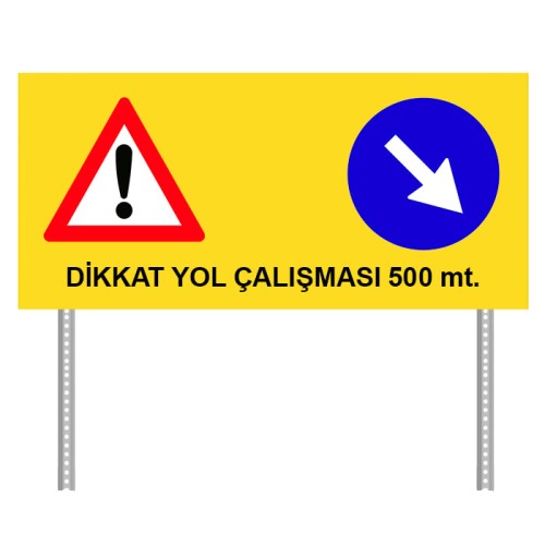 Dikkat Yol Çalışması Var Sağdan Gidiniz Levhası İşareti Trafik Tabelası