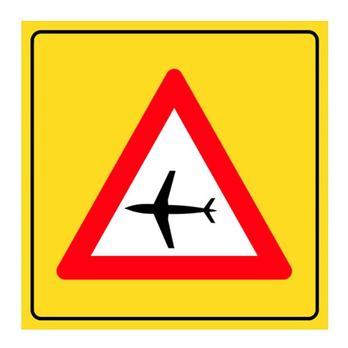 Airport Low Flight Sign Traffic Hazard Warning Sign T-17