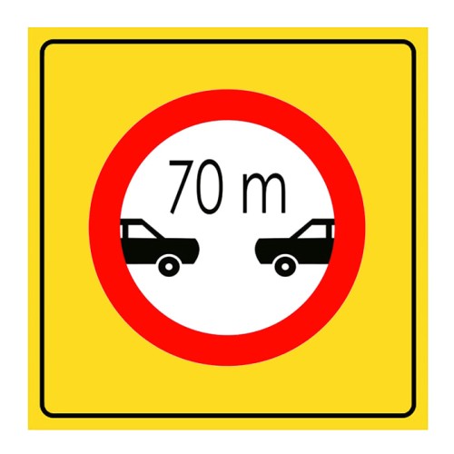 The Vehicle in Front Cannot Be Tracked Closer Than 70 Meters Sign TT-25