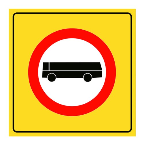 No Bus Entry Sign Traffic Sign TT-10b