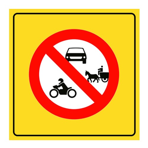 No Vehicle Entry Sign Traffic Sign TT-19