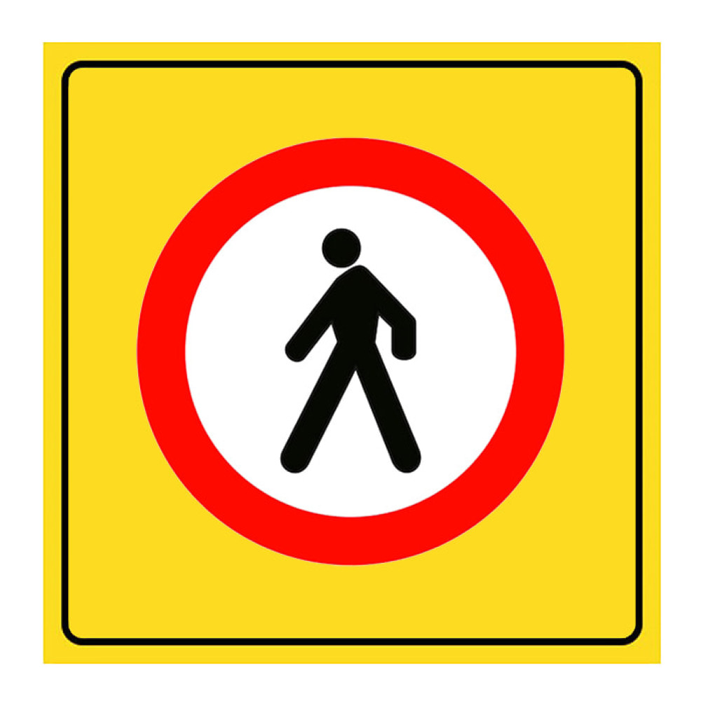 No Pedestrians Sign Traffic Sign TT-12