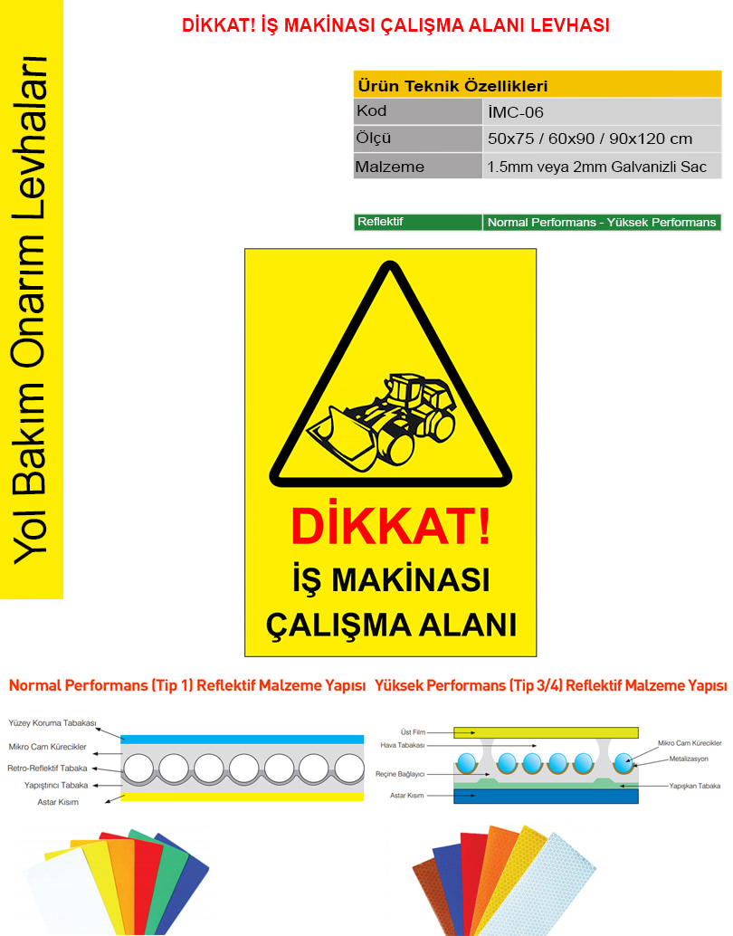 dikkat iş makinası çalışma alanı