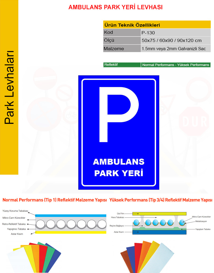 ambulans park alanı levhası